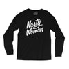nasty woman (2) Long Sleeve Shirts