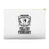 Never Underestimate Old Man Who Was Born February Accessory Pouches