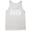 best grandfather ever Tank Top