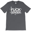 fuck gender T-Shirt