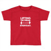lifting the dream everyday Toddler T-shirt