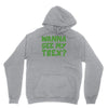 wanna see my t rex Hoodie