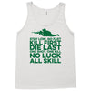 stay low Tank Top