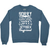 This Girl Is Taken By A Super Sexy October Boyfriend Crewneck Sweatshirt