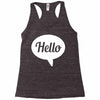 hello Racerback Tank