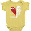 half of my heart is in heaven with my angel Baby Onesie