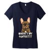 where's my coffee Women's V-Neck T-Shirt