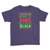 everybody wanna be black Youth Tee