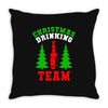 christmas drinking team Throw Pillow