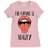 Women's March The Future is Nasty Ladies Fitted T-Shirt