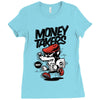 money takers Ladies Fitted T-Shirt