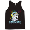 unicorns are born in december cute unicorn Tank Top