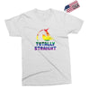 Totally Straight Lgbt Unicorn Exclusive T-shirt