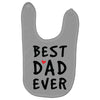 Best Dad Ever Baby Bibs