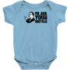go ask your mother Baby Onesie