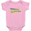 i bought this shirt next week t shirt   copy Baby Onesie