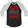 my head hertz from these puns 3/4 Sleeve Shirt