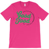 growing good food at home T-Shirt