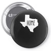 home texas outline Pin-back button