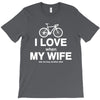 i love when my wife lets me buy another bike T-Shirt