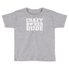 crazy boxer dude Toddler T-shirt