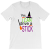 i can a drive a stick T-Shirt