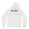 mac geek t shirt funny nerd gamer computer hipster humor apple Unisex Hoodie