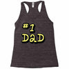 new dad number one 1 dad Racerback Tank
