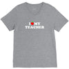 I love my Teacher V-Neck Tee
