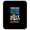 Class of 2017 Proud Grand Father Graduation Mousepad