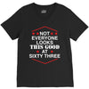 not everyone looks this good at sixty three V-Neck Tee