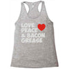 love peace and bacon grease Racerback Tank