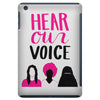 Women's March Hear Our Voice iPad Mini