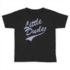 little dude Toddler T-shirt