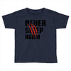 Never Sleep Again Toddler T-shirt