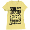 This Guy Is Taken By A Super Sexy November Girlfriend Ladies Fitted T-Shirt