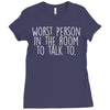 worst person ever Ladies Fitted T-Shirt