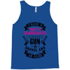 I Have A Pretty Granddaughter Gun A Shovel And An Alibi Tank Top