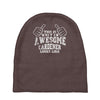 this is what an awesome gardener looks like Baby Beanies