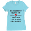 breakfast workout routine girls muscle top Ladies Fitted T-Shirt