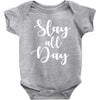 slay all day Baby Bodysuit