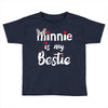 Minnie is my Bestie Toddler T-shirt
