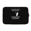 so good with my rod i make fish come Laptop sleeve