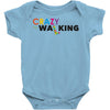 crazy for walking Baby Bodysuit