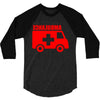 not an ambulance 3/4 Sleeve Shirt