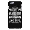 And 8th Day God Look Down So God Made A Leo Girl iPhone 6/6s Plus Case