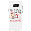 Don't Make Me Call Babushka Samsung Galaxy S8