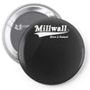 millwall born and raised retro Pin-back button