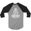 Keep Calm And Let Bernard Handle It 3/4 Sleeve Shirt
