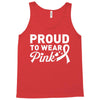 Proud To Wear Pink Tank Top